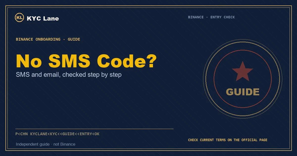 Cover for troubleshooting a Binance SMS or email verification code that won't arrive